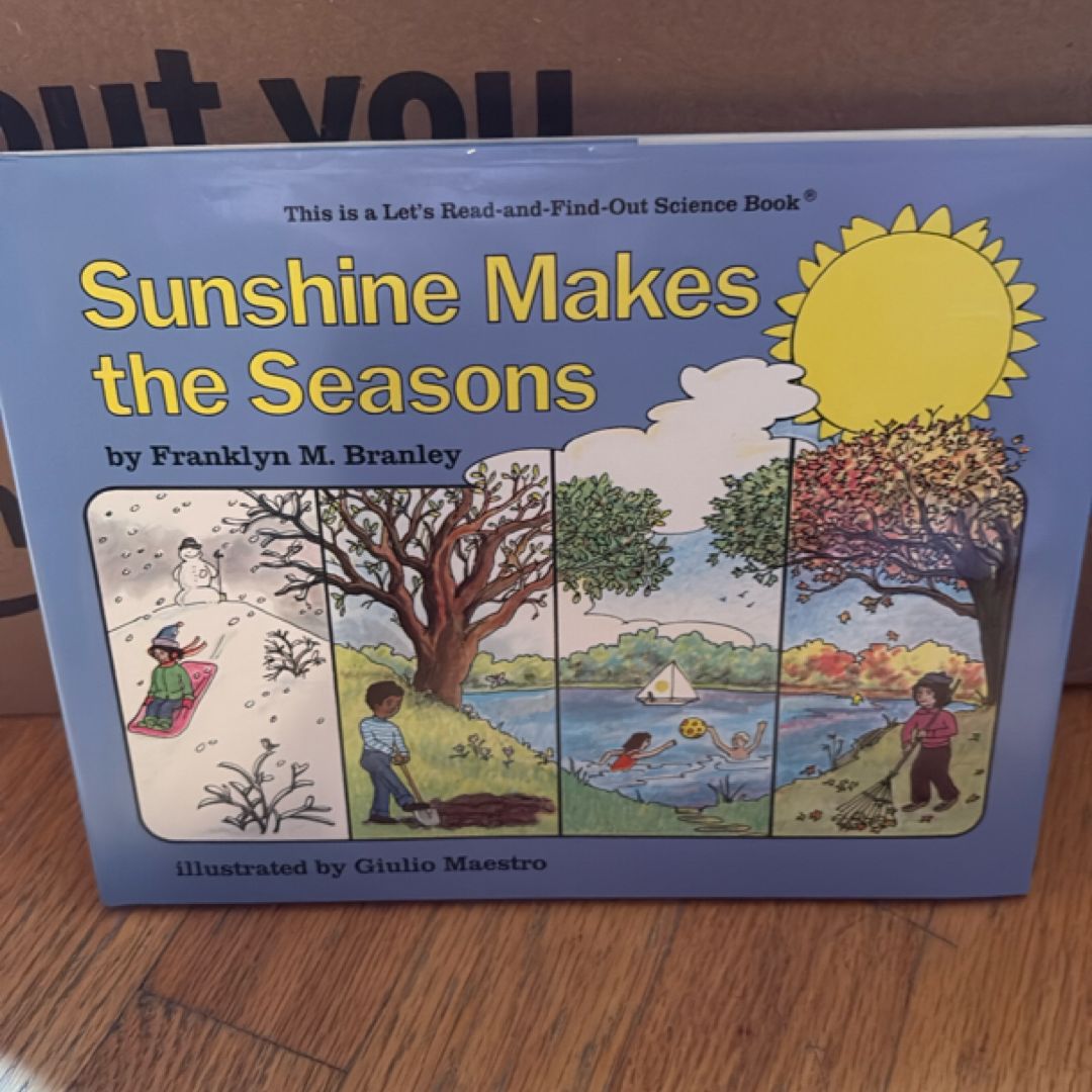 Sunshine Makes the Seasons