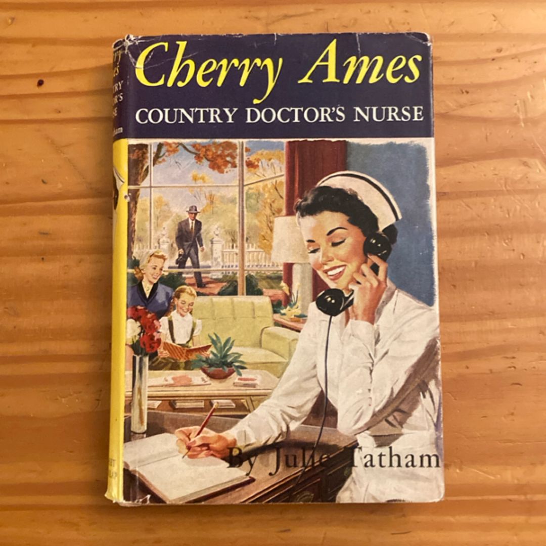 Cherry Ames Country Doctor’s Nurse (#16)