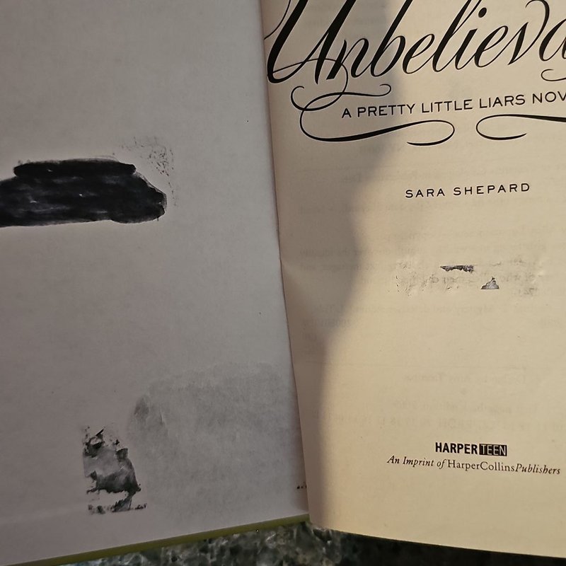 Pretty Little Liars #4: Unbelievable