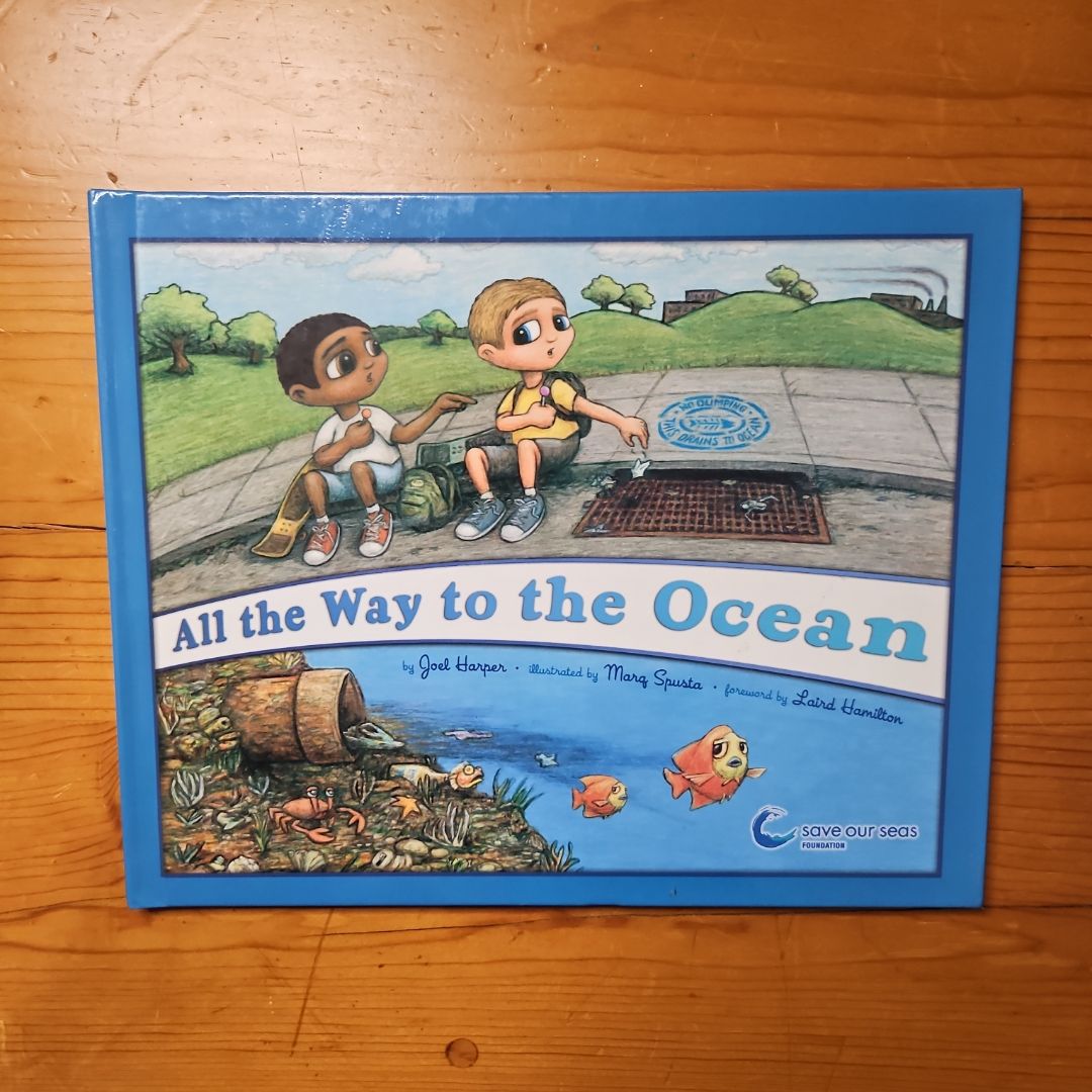 All the Way to the Ocean