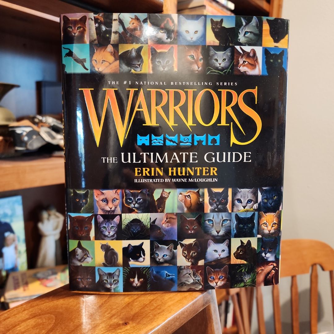 Warriors: the Ultimate Guide
