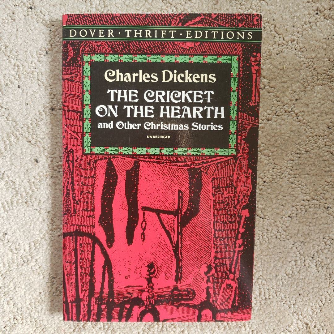 The Cricket on the Hearth and Other Christmas Stories