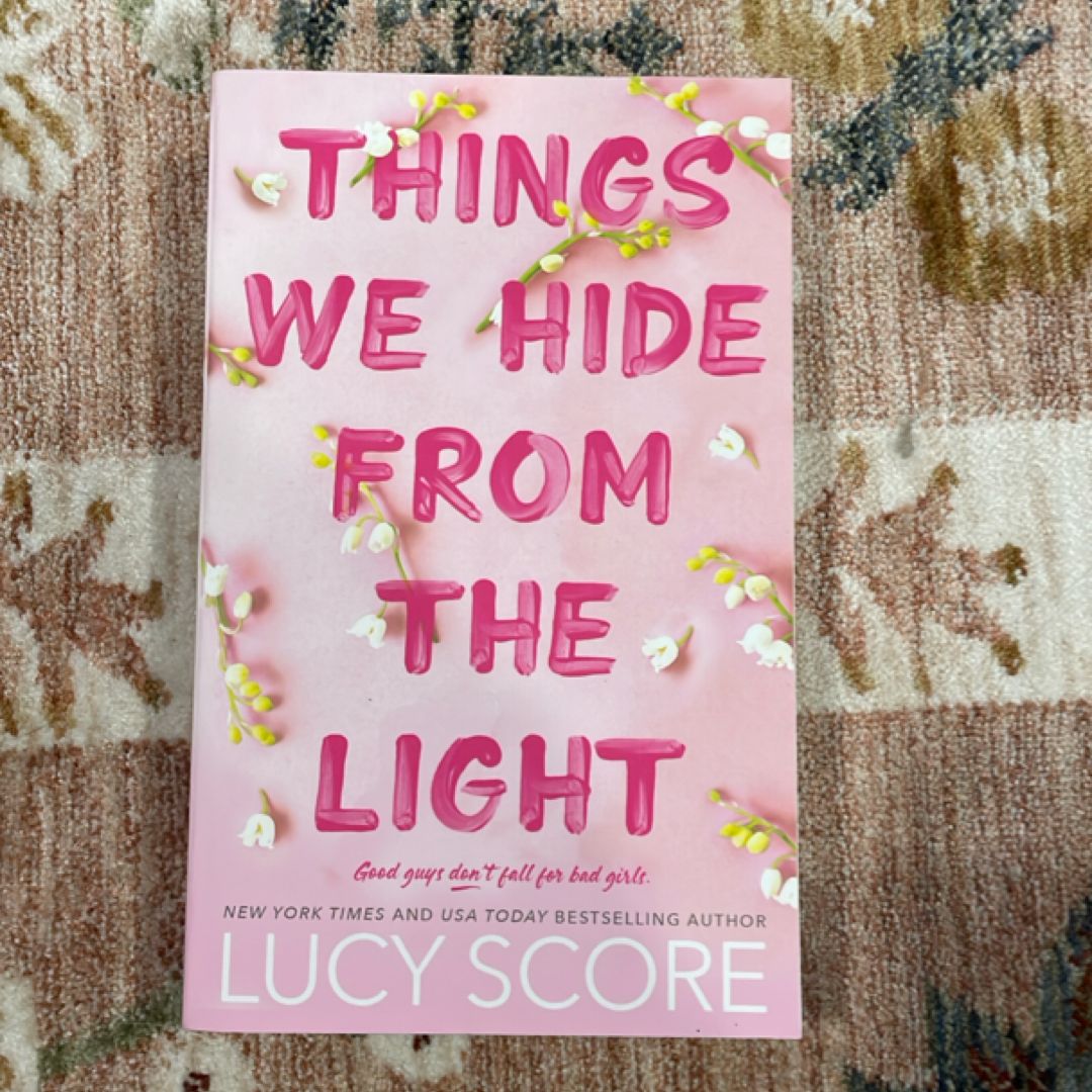 Things We Hide from the Light