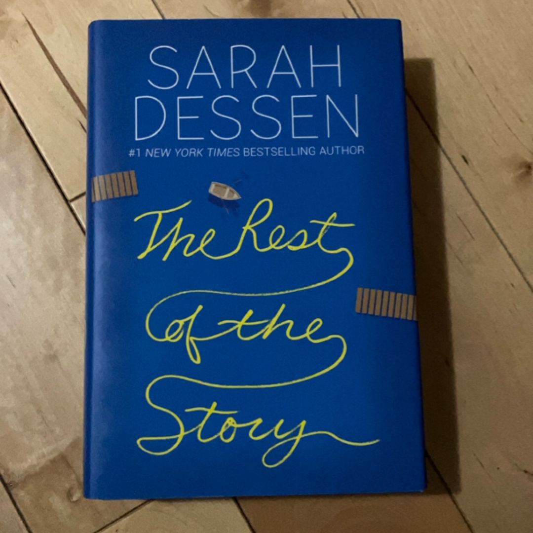 The Rest of the Story by Sarah Dessen