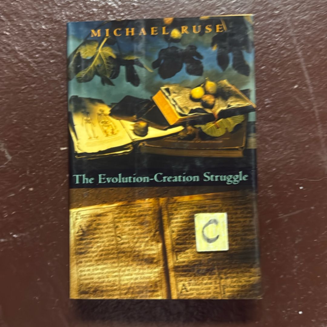 The Evolution-Creation Struggle