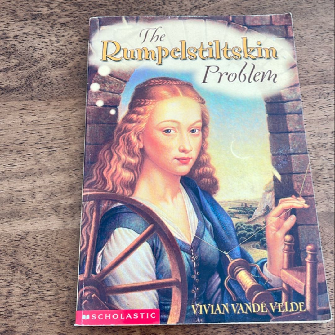 The Rumpelstiltskin Problem