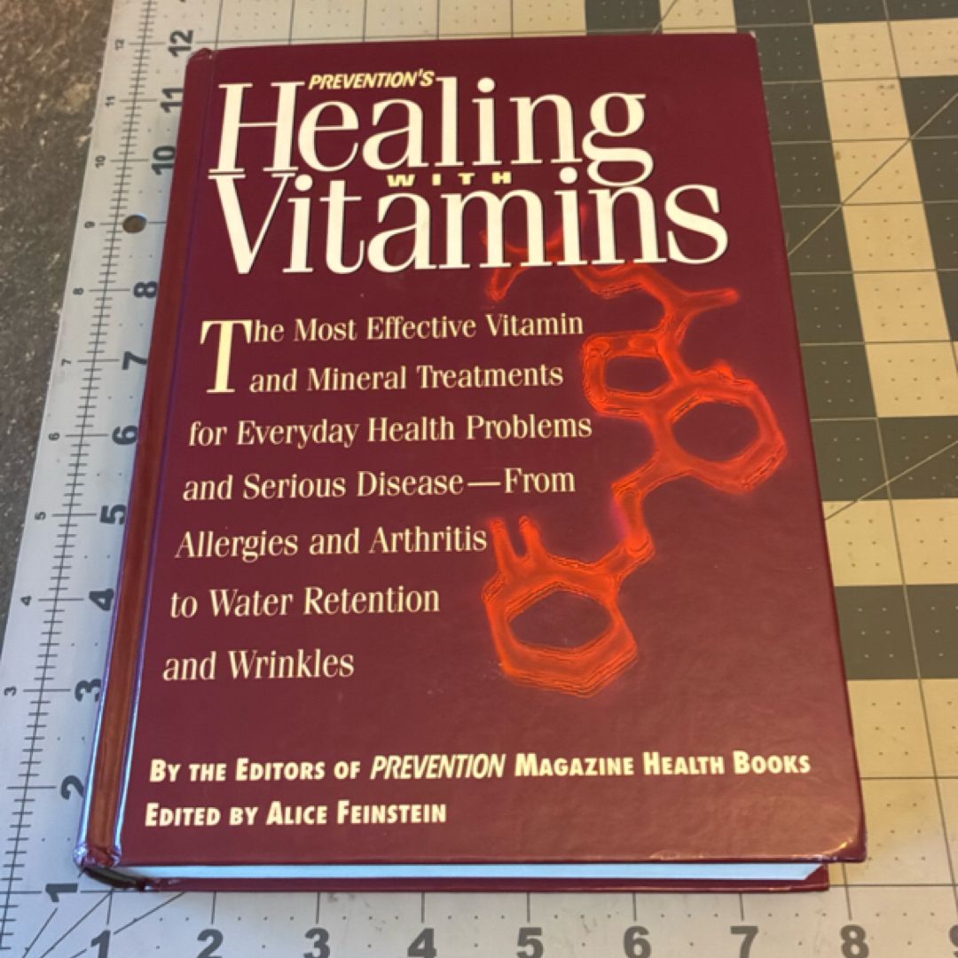 Prevention's Healing with Vitamins