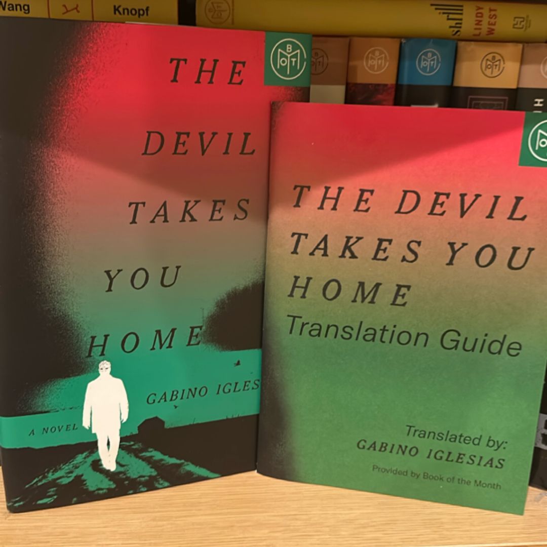 The Devil Takes You Home