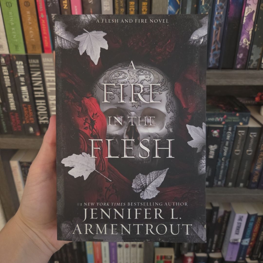 A Fire in the Flesh