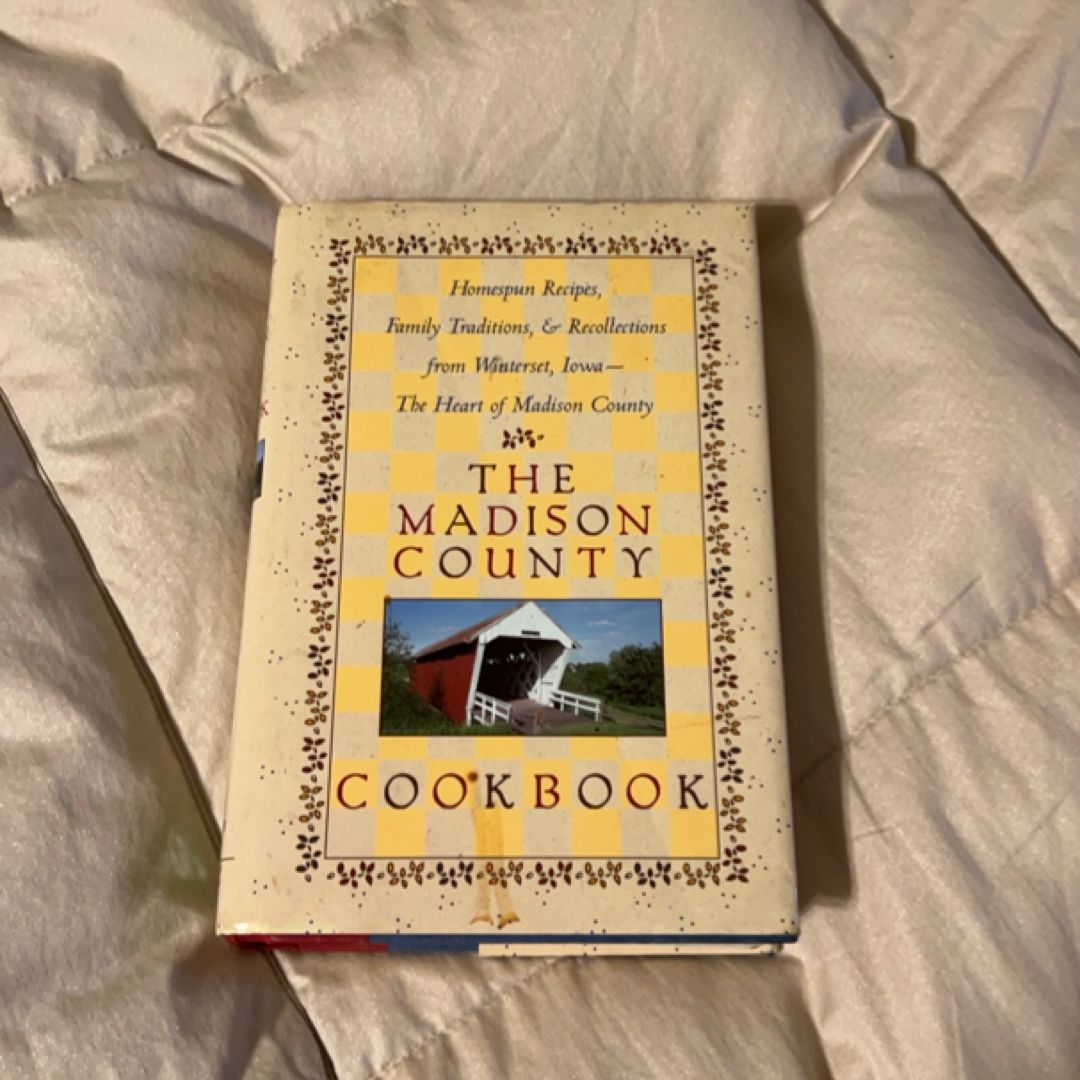 The Madison County Cookbook