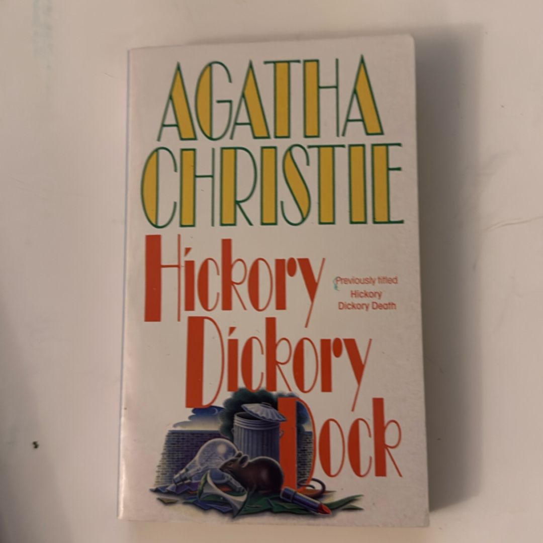 Hickory, Dickory, Death