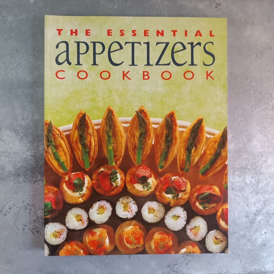The Essential Appetizers Cookbook