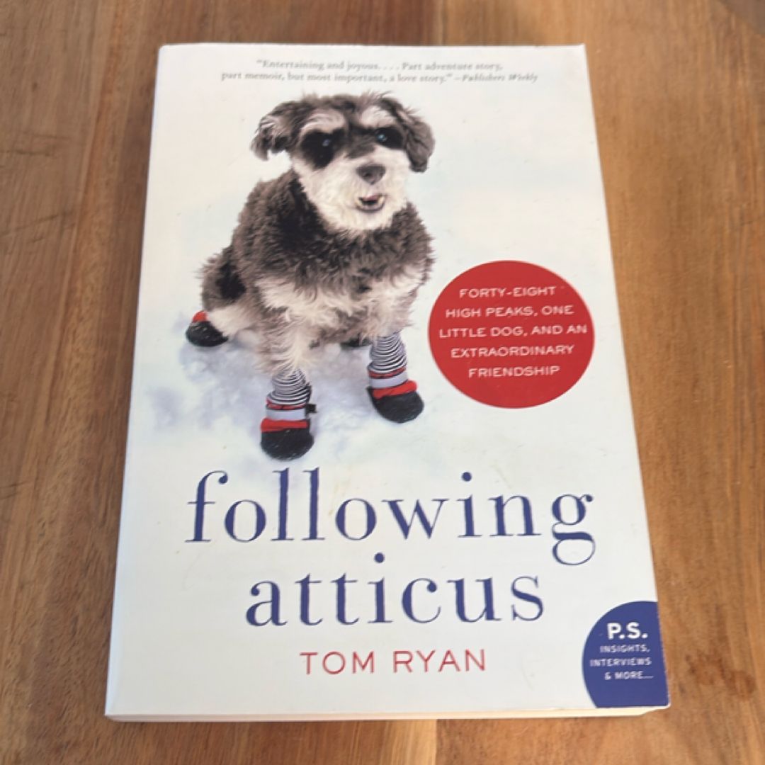 Following Atticus