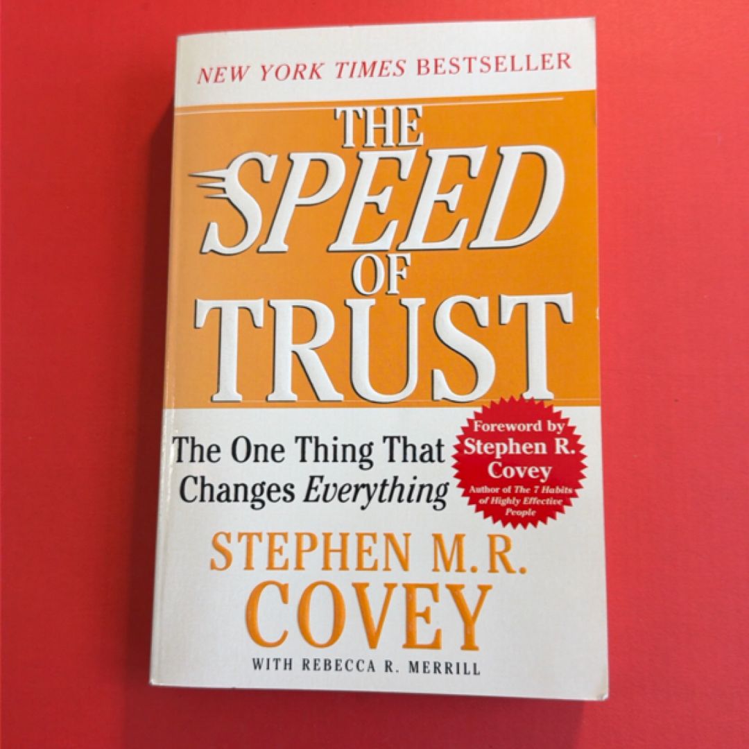 The SPEED of Trust