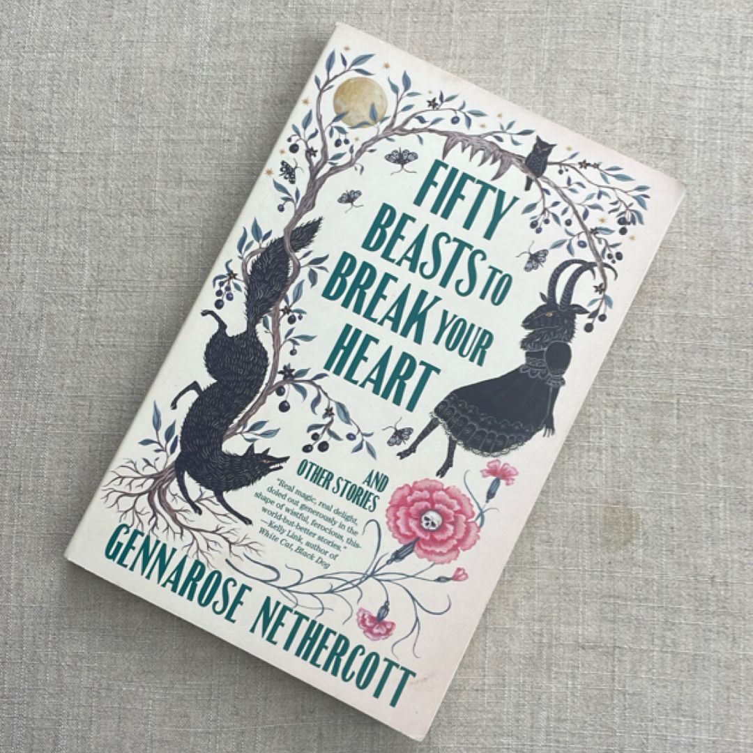 Fifty Beasts to Break Your Heart