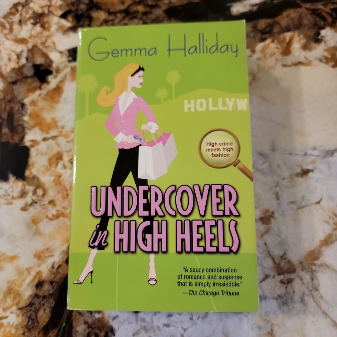 Undercover in High Heels