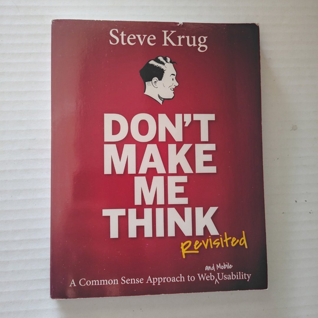 Don't Make Me Think, Revisited