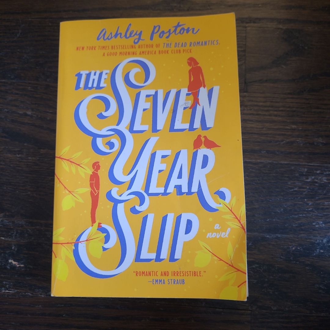 The Seven Year Slip