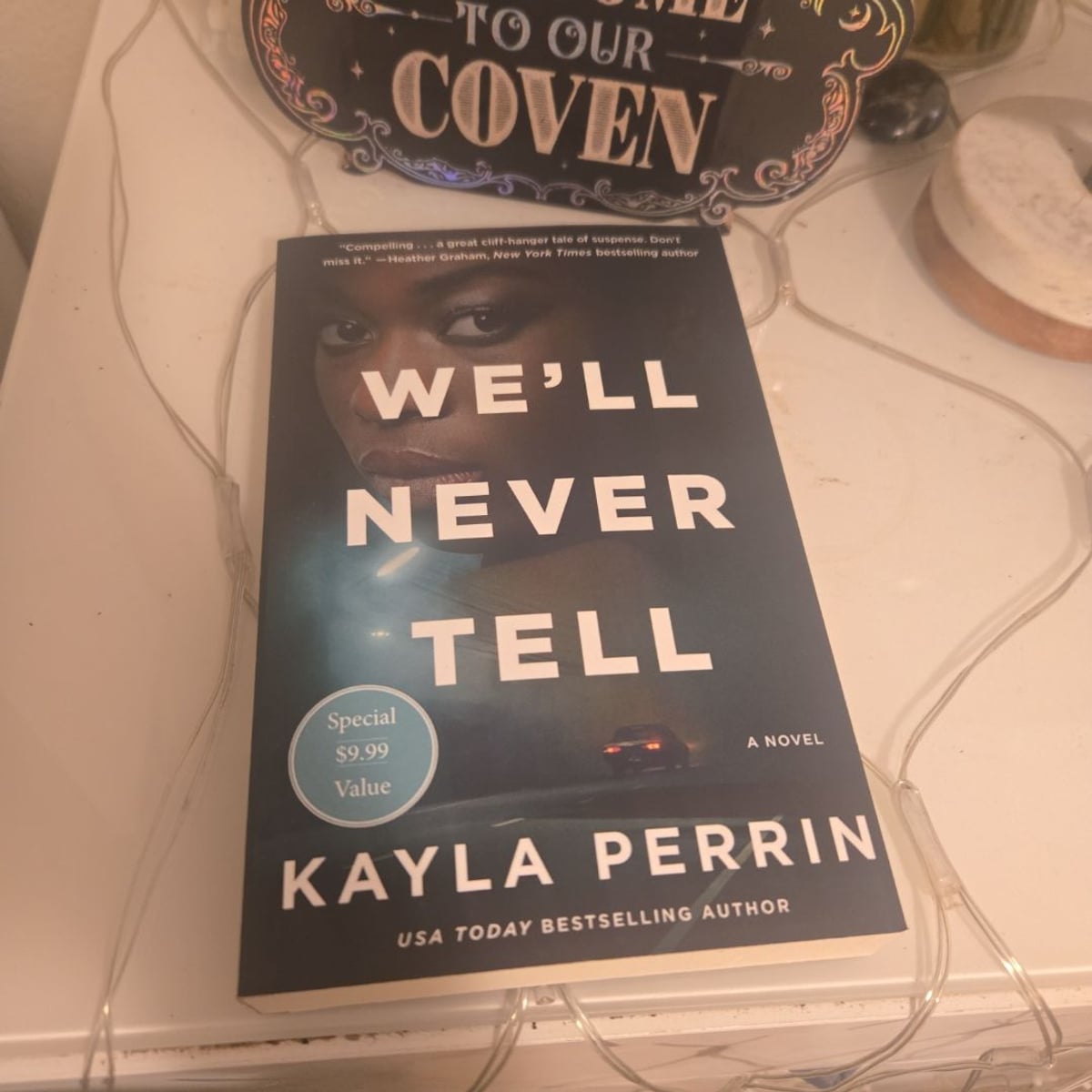 We'll Never Tell by Kayla Perrin