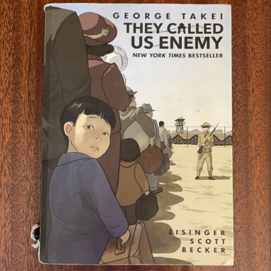 They Called Us Enemy
