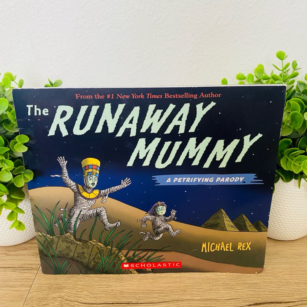 The Runaway Mummy: A Petrifying Parody