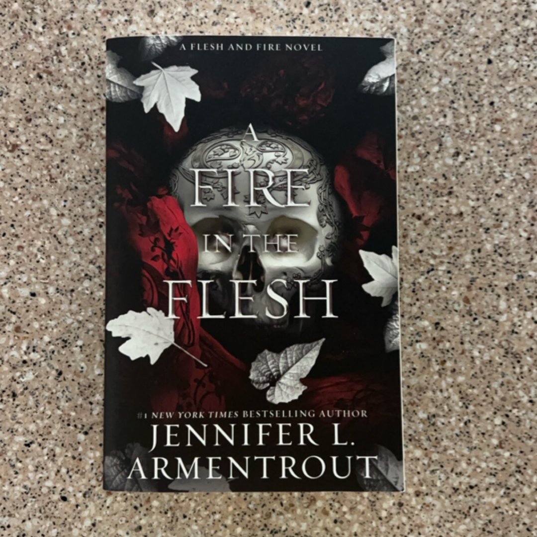 A Fire in the Flesh