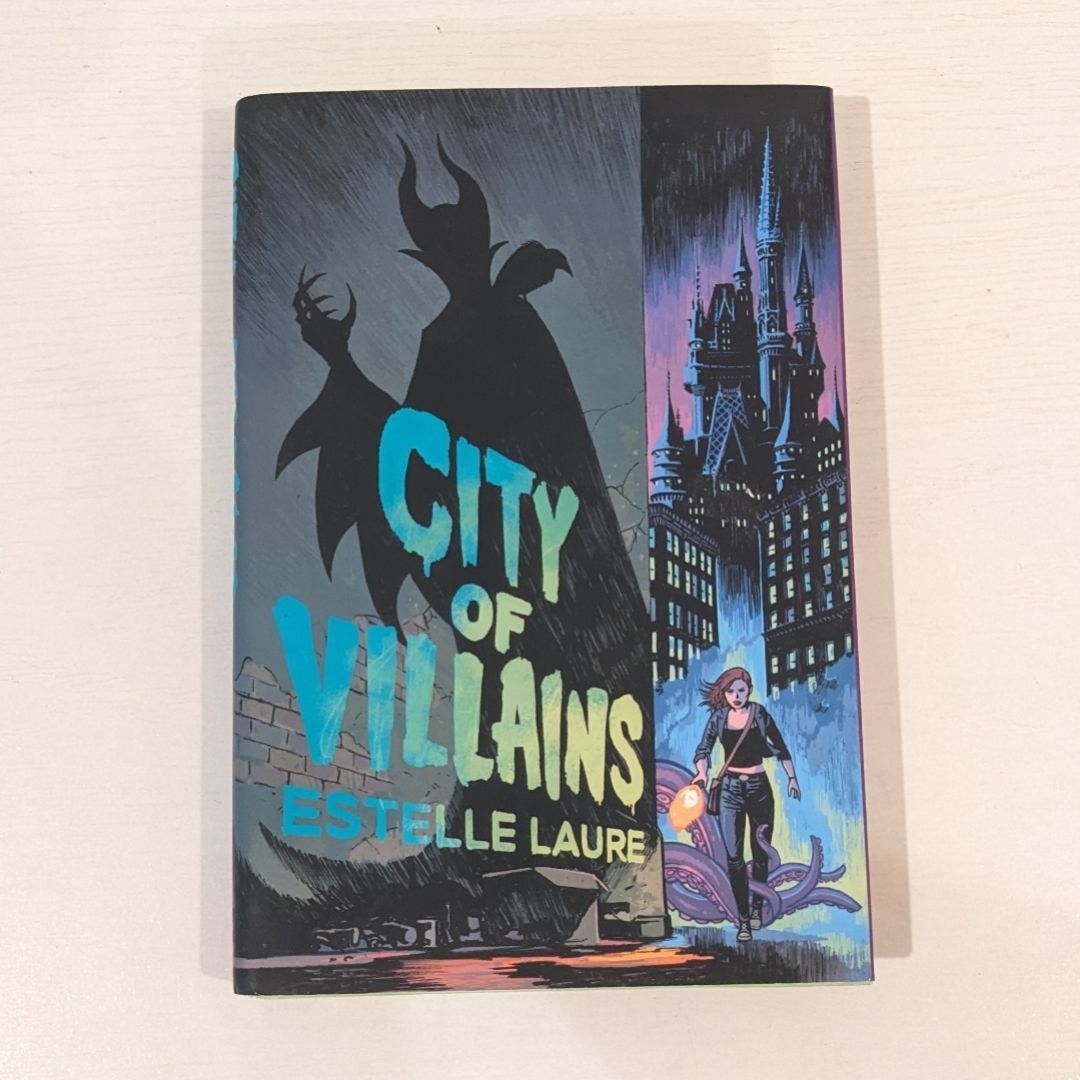 City of Villains (City of Villains, Book 1)