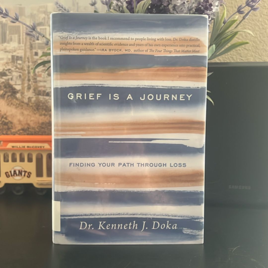 Grief Is a Journey
