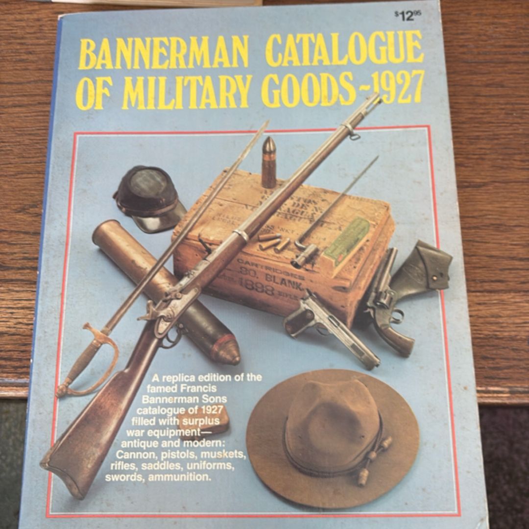 Bannermans Catalogue of Military Goods 1927