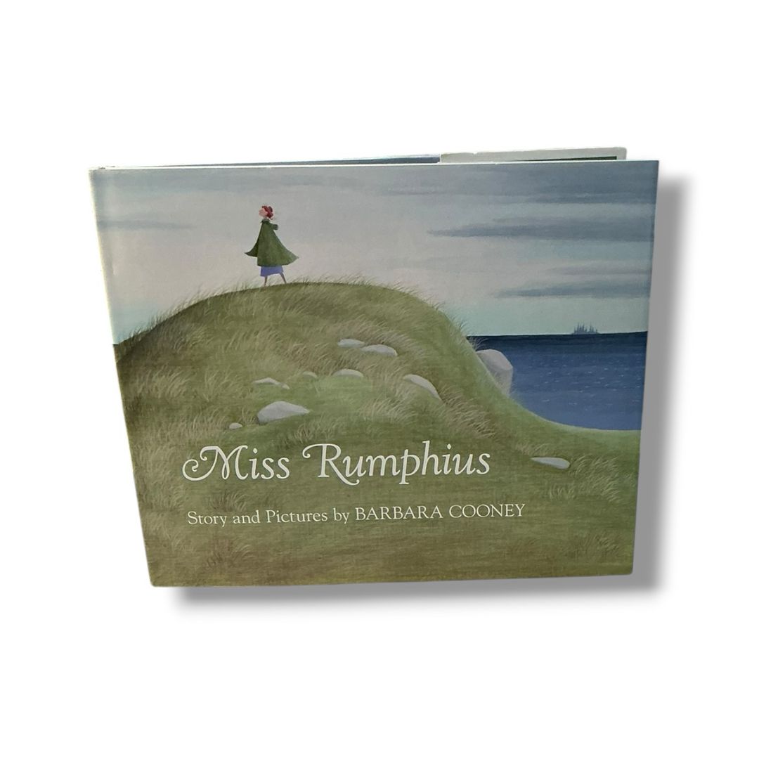 Miss Rumphius by Barbara Cooney