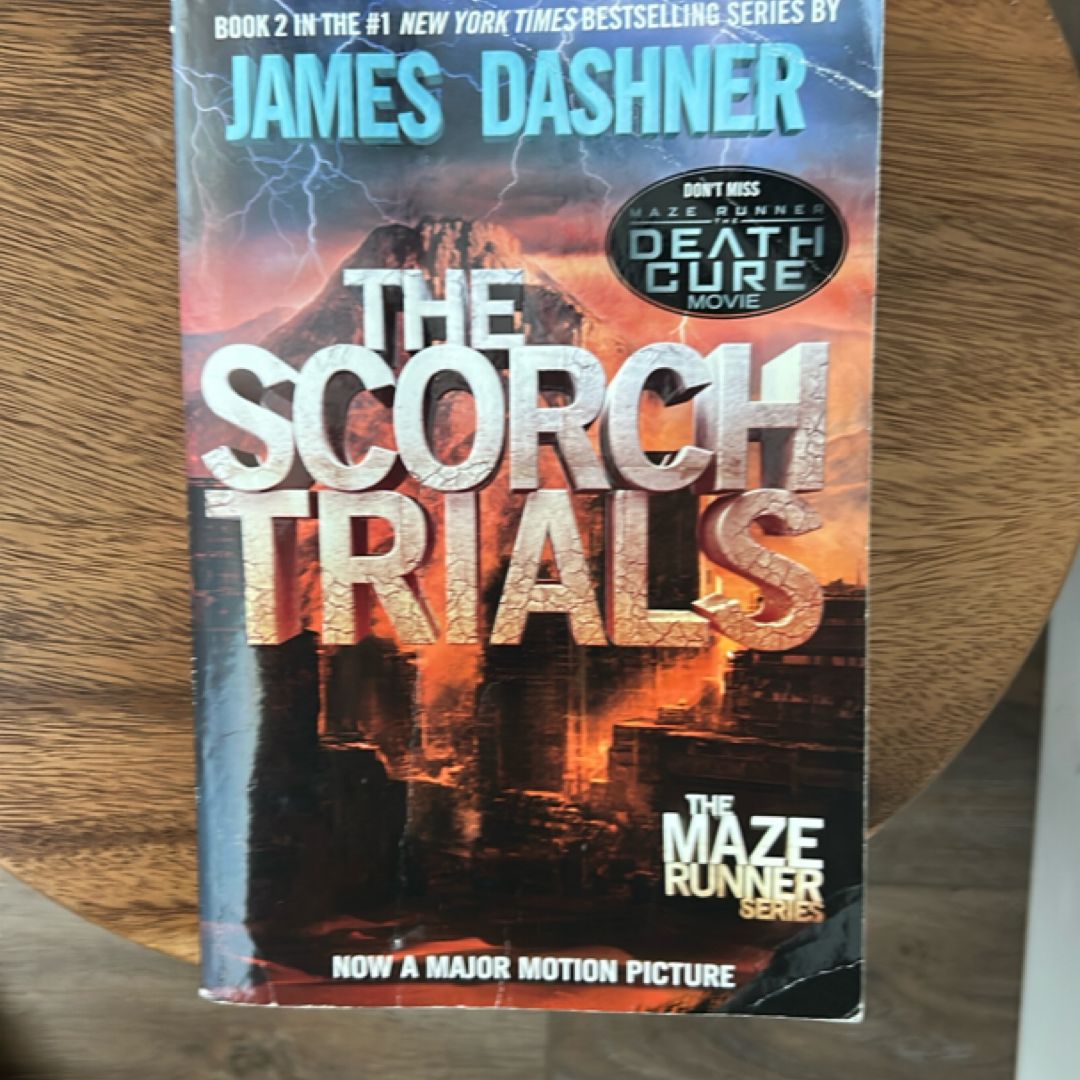 The Scorch Trials (Maze Runner, Book Two)