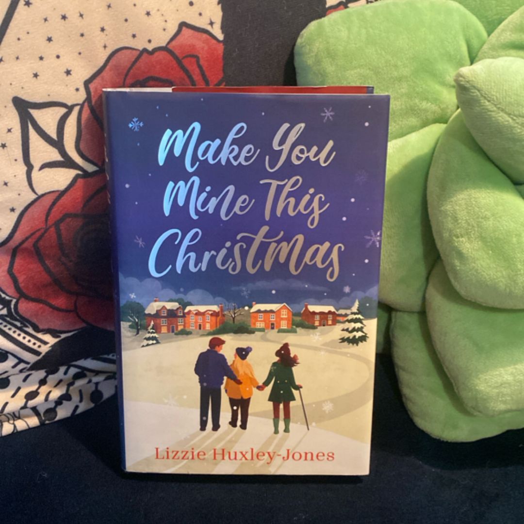 Make You Mine This Christmas (Illumicrate Exclusive)