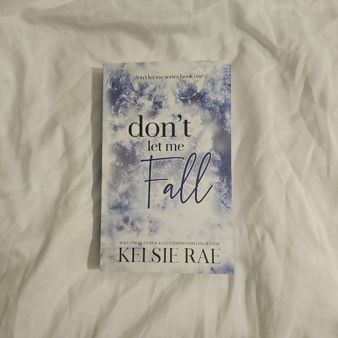 Don't Let Me Fall