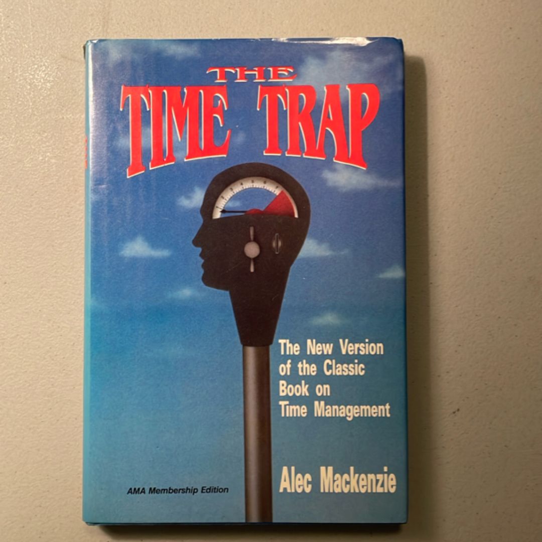 The Time Trap