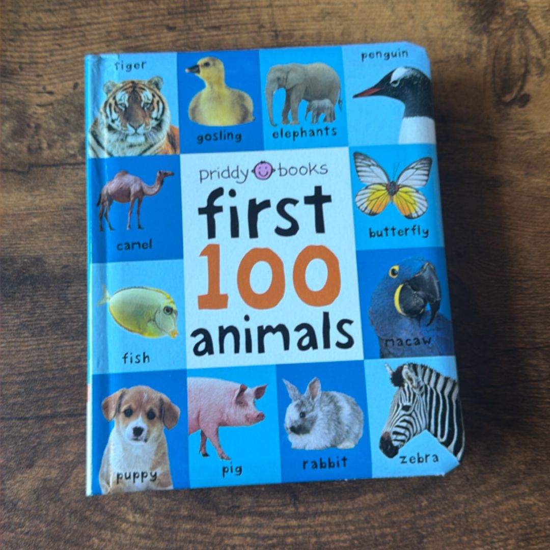First 100 Animals by Roger Priddy