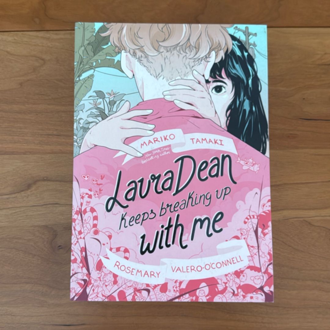 Laura Dean Keeps Breaking up with Me