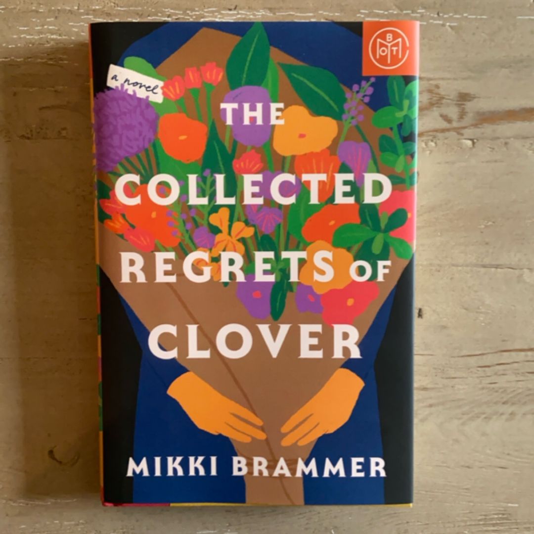 The Collected Regrets of Clover