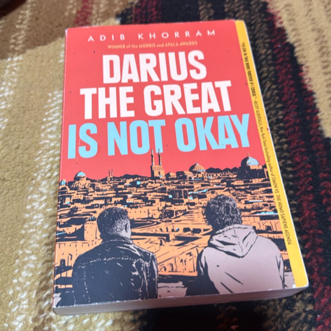 Darius the Great Is Not Okay