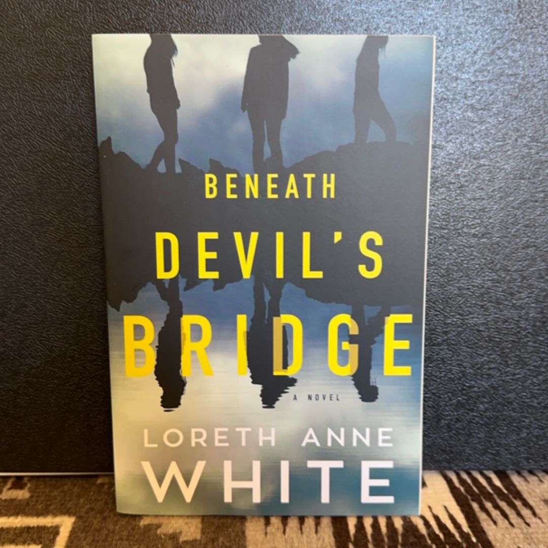 Beneath Devil's Bridge