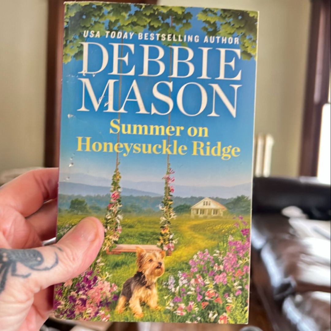 Summer on Honeysuckle Ridge