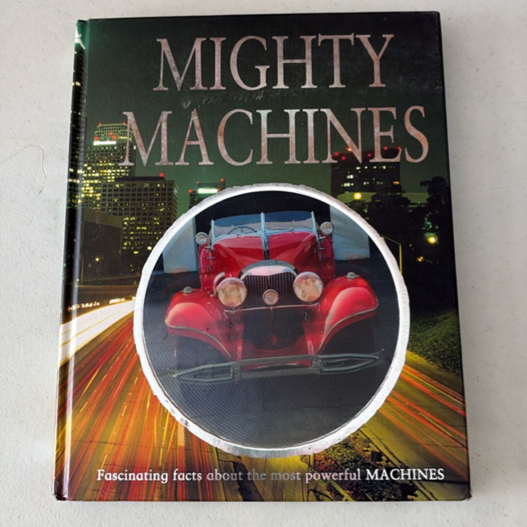 Mighty Machines