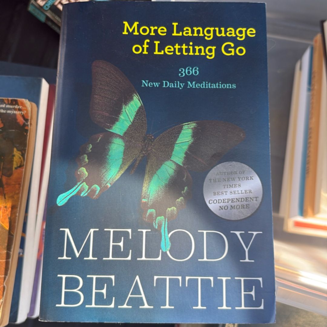 More Language of Letting Go