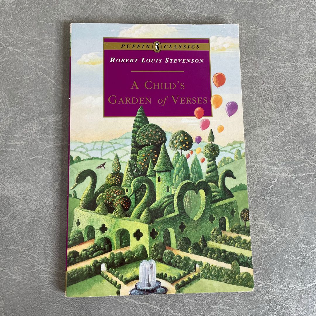 A Child's Garden of Verses