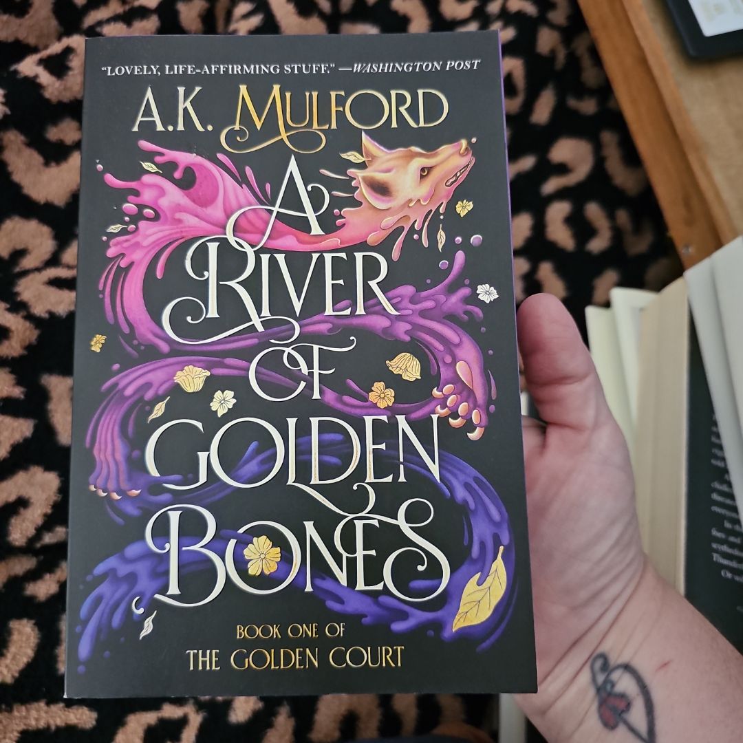 A River of Golden Bones