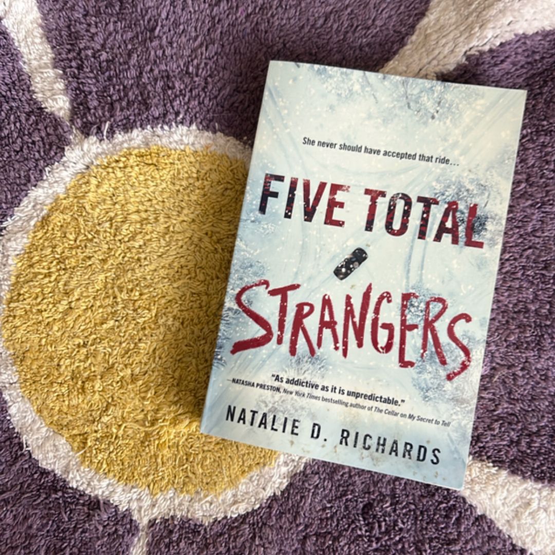 Five Total Strangers