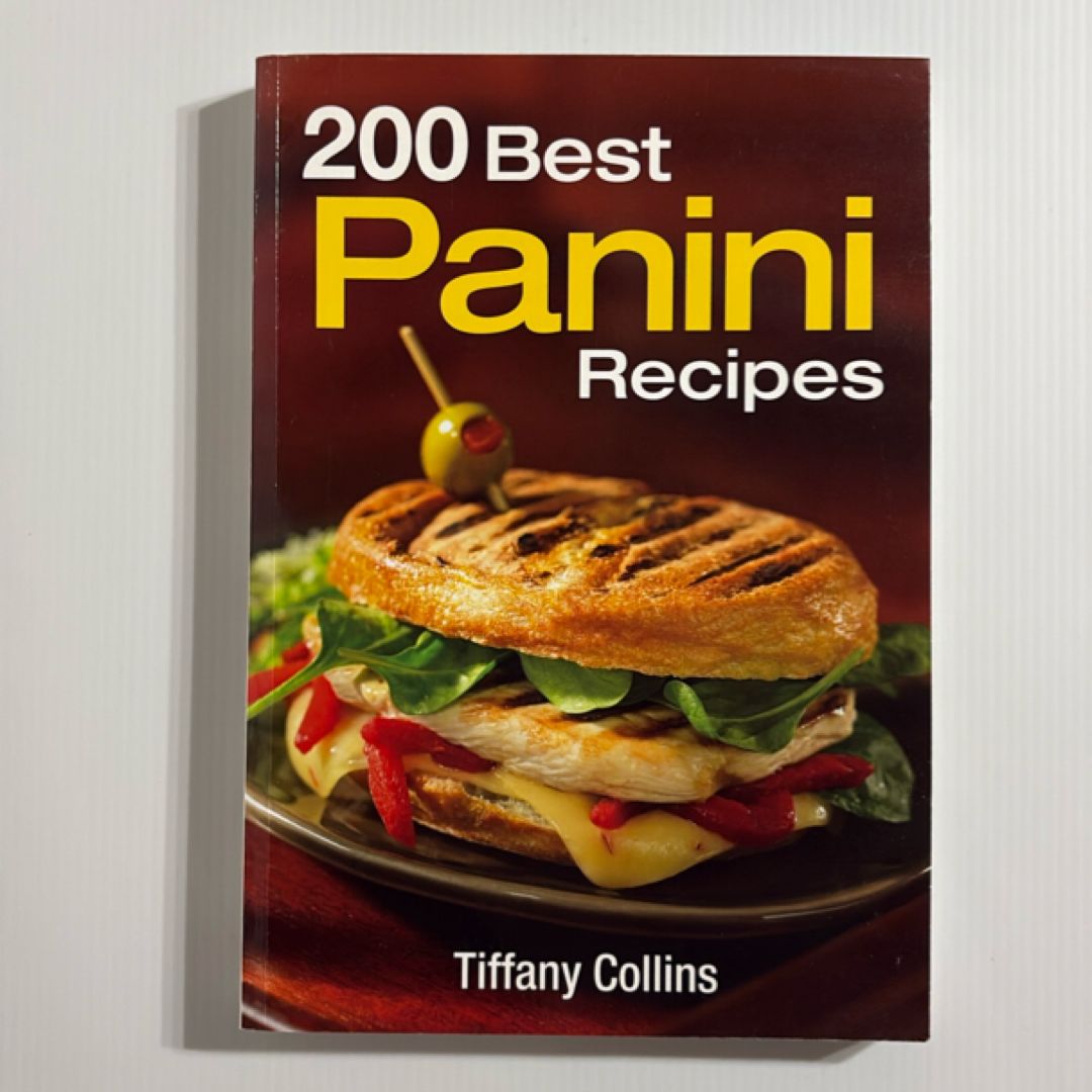 200 Best Panini Recipes