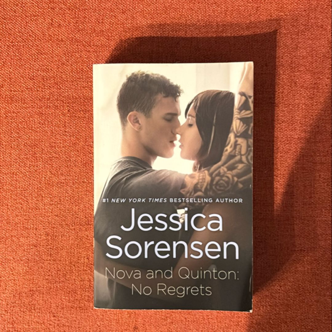 Nova and Quinton: No Regrets