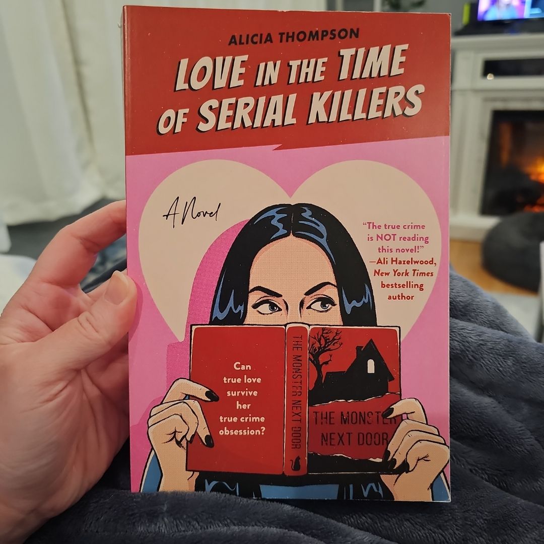 Love in the Time of Serial Killers