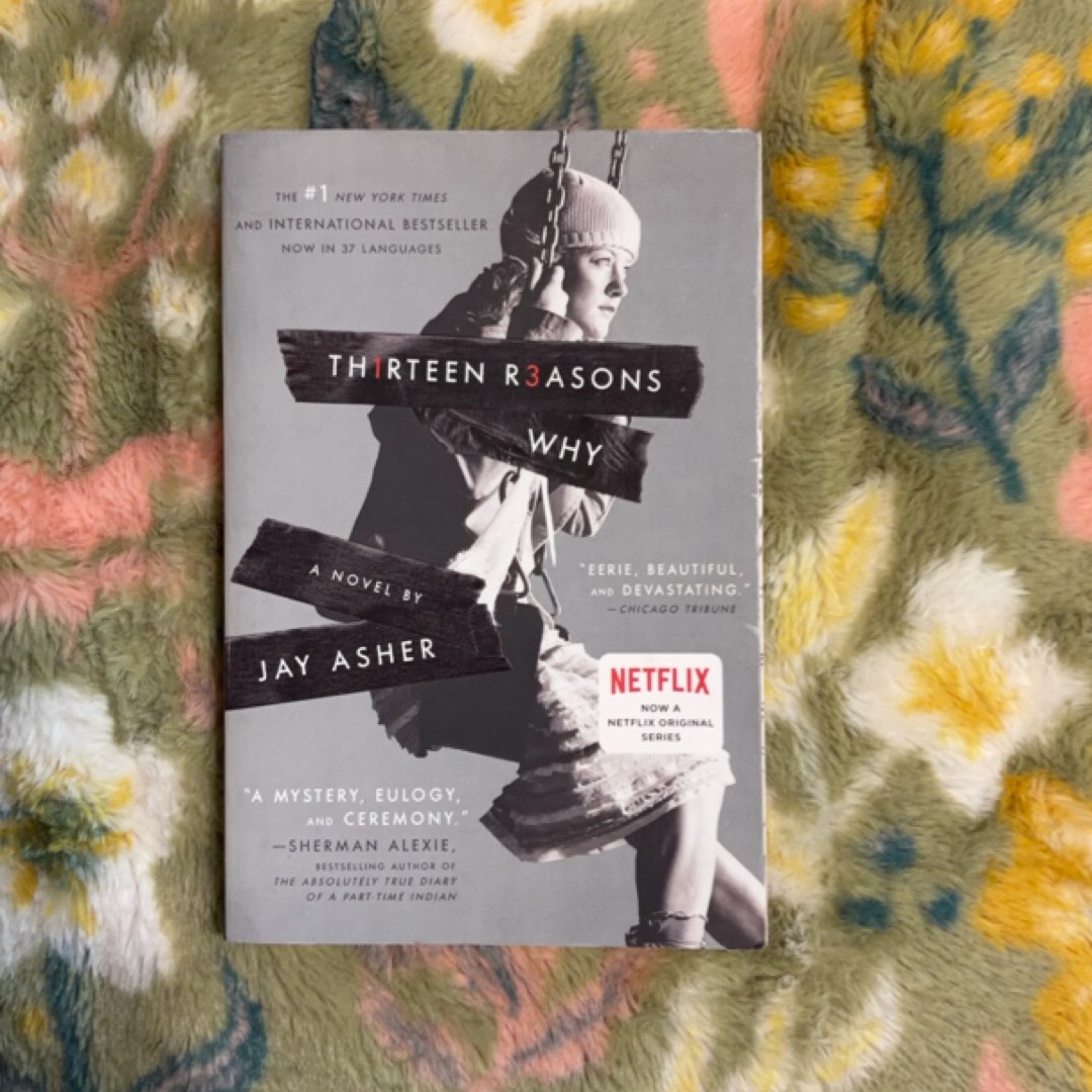Thirteen Reasons Why