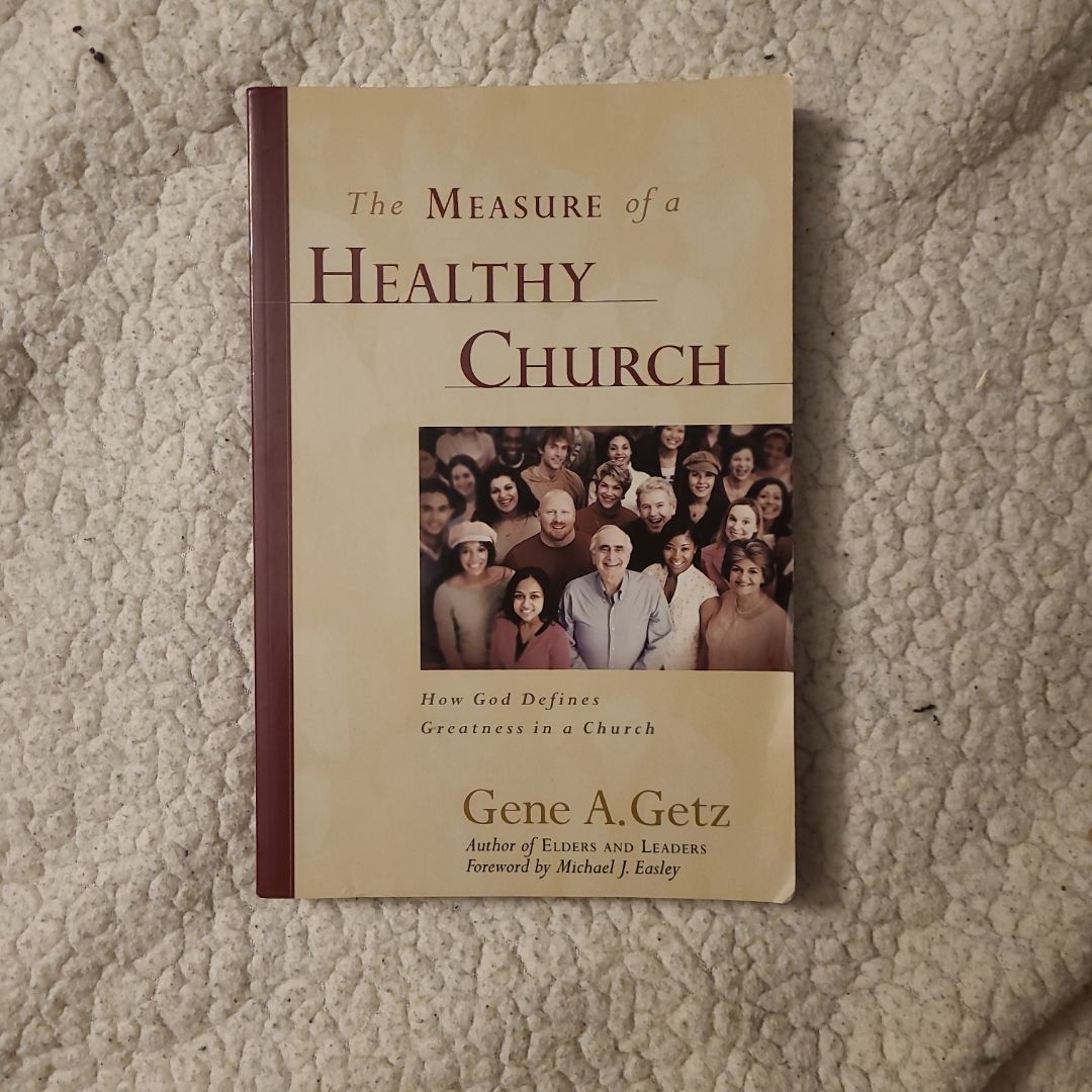 The Measure of a Healthy Church